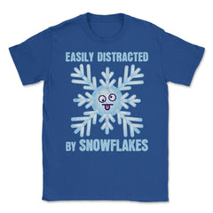 Easily Distracted By Snowflakes Meme Grunge design Unisex T-Shirt - Royal Blue