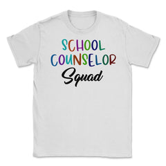 Funny School Counselor Squad Colorful Coworker Counselors design - White