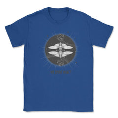 Cicada is My Spirit Insect Esoteric Theme Meme print Unisex T-Shirt - Royal Blue