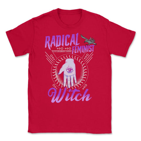 Radical Feminist Witch Halloween Unisex T-Shirt - Red