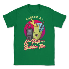 Fueled by K-Pop & Bubble Tea Cute Kawaii print Unisex T-Shirt - Green