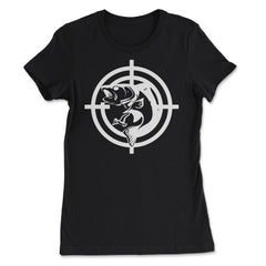 Funny Fishing And Hunting Target Fish Bass Outdoor Lover product - Women's Tee - Black