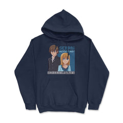 Senpai, Notice Me! Anime Shirt T Shirt Tee Gifts Hoodie - Navy
