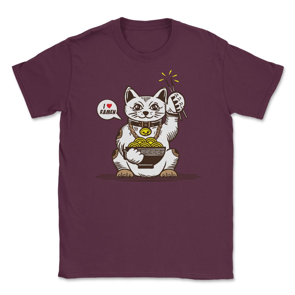 Ramen Lover Cat Funny Gift print Unisex T-Shirt - Maroon