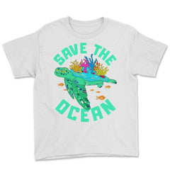Save the Ocean Turtle Gift for Earth Day product Youth Tee - White