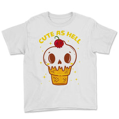 Cute as Hell Funny Skull Ice Cream Halloween Youth Tee - White