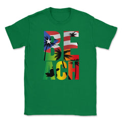 Puerto Rico Flag Beach T Shirt Gifts Shirt Tee  Unisex T-Shirt - Green