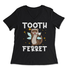 Tooth Ferret Pun Tooth Fairy Design product - Women's V-Neck Tee - Black