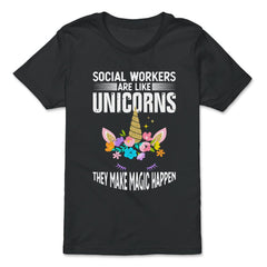 Funny Social Workers Are Like Unicorns Make Magic Happen graphic - Premium Youth Tee - Black