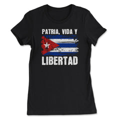 Patria, Vida y Libertad Cuban Flag Distressed Grunge product - Women's Tee - Black