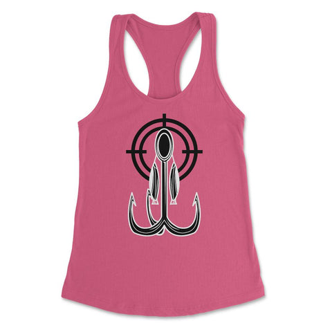 Funny Fishing Lure Hunting Target Fishing And Hunting Lover design - Hot Pink
