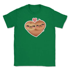 Sloth Love Heart Funny Humor Valentine T-Shirt Unisex T-Shirt - Green
