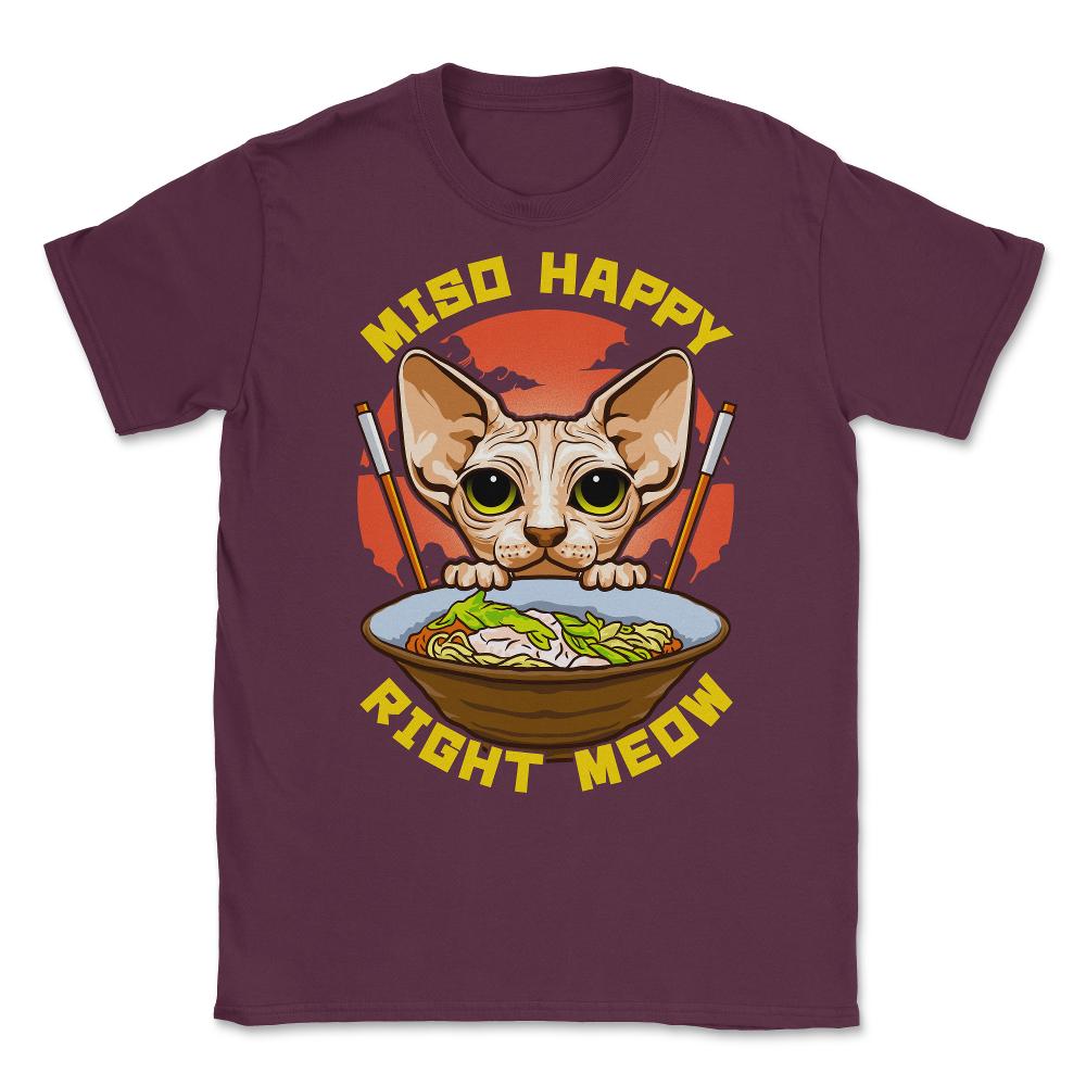 Miso Happy Right Meow Japanese Aesthetic Sphynx Cat Pun product - Maroon