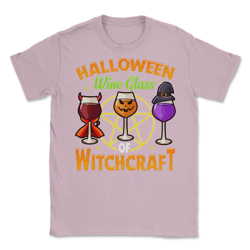 Halloween Wine Glass of Witchcraft Wine Glasses Unisex T-Shirt - Light Pink