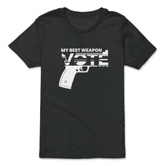 Vote: My Best Weapon Voting Encouraging Desing graphic - Premium Youth Tee - Black