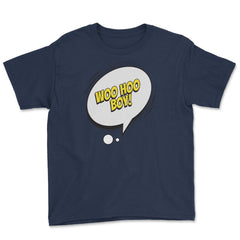 Woo Hoo Boy with a Comic Thought Balloon Graphic design Youth Tee - Navy