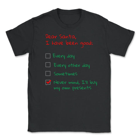Santa Check list Funny Humor XMAS T-Shirt Gifts Unisex T-Shirt - Black
