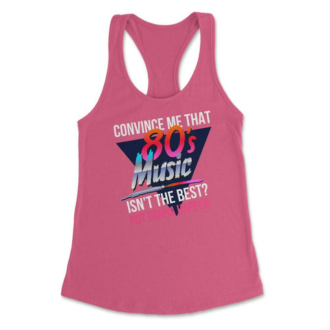 80’s Music is the Best Retro Eighties Style Music Lover Meme design - Hot Pink