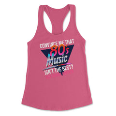 80’s Music is the Best Retro Eighties Style Music Lover Meme design - Hot Pink