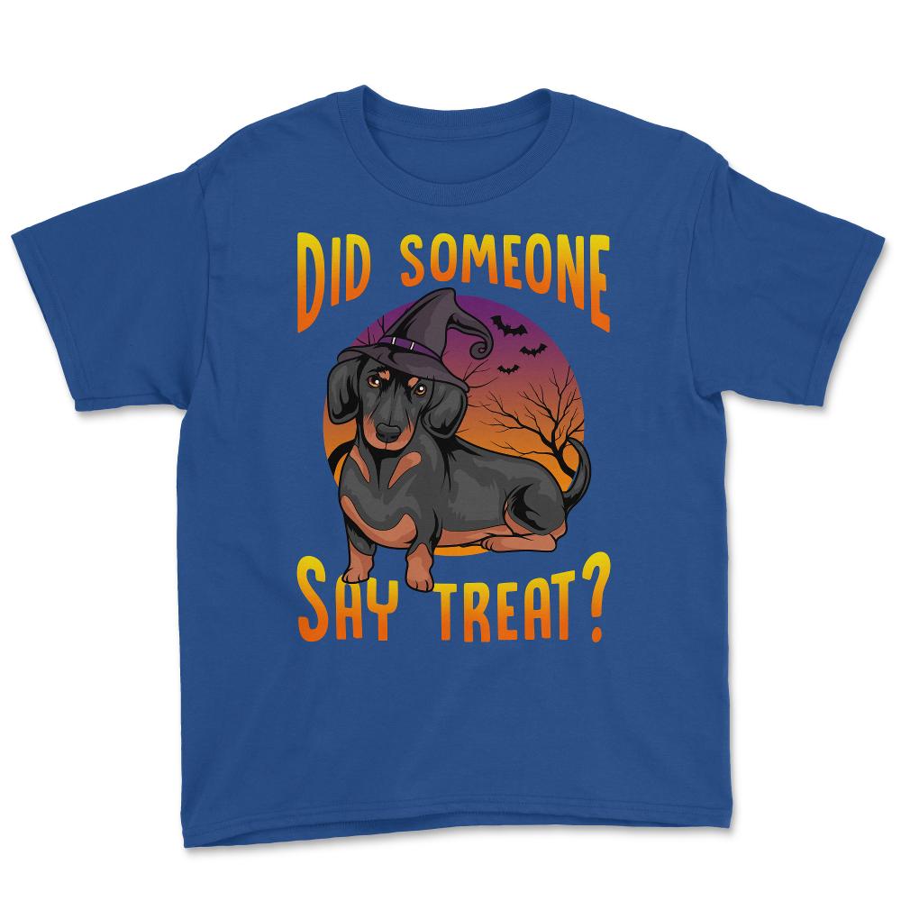 Did Someone Say Treat? Dachshund Dog Halloween Costume graphic Youth - Royal Blue
