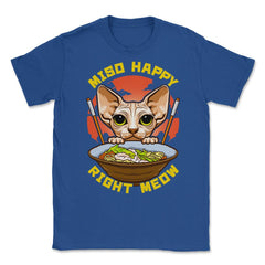 Miso Happy Right Meow Japanese Aesthetic Sphynx Cat Pun product - Royal Blue