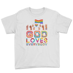 God Loves Everybody Gay Christian Rainbow Meme graphic Youth Tee - White