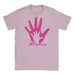 Mamas Hand Unisex T-Shirt - Light Pink
