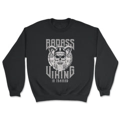 Badass Viking in Training Viking Skull Lovers Design design - Unisex Sweatshirt - Black