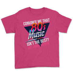 80’s Music is the Best Retro Eighties Style Music Lover Meme design - Heliconia