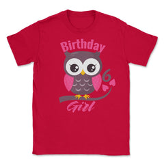 Owl on a tree branch Character Funny 6th Birthday girl design Unisex - Red