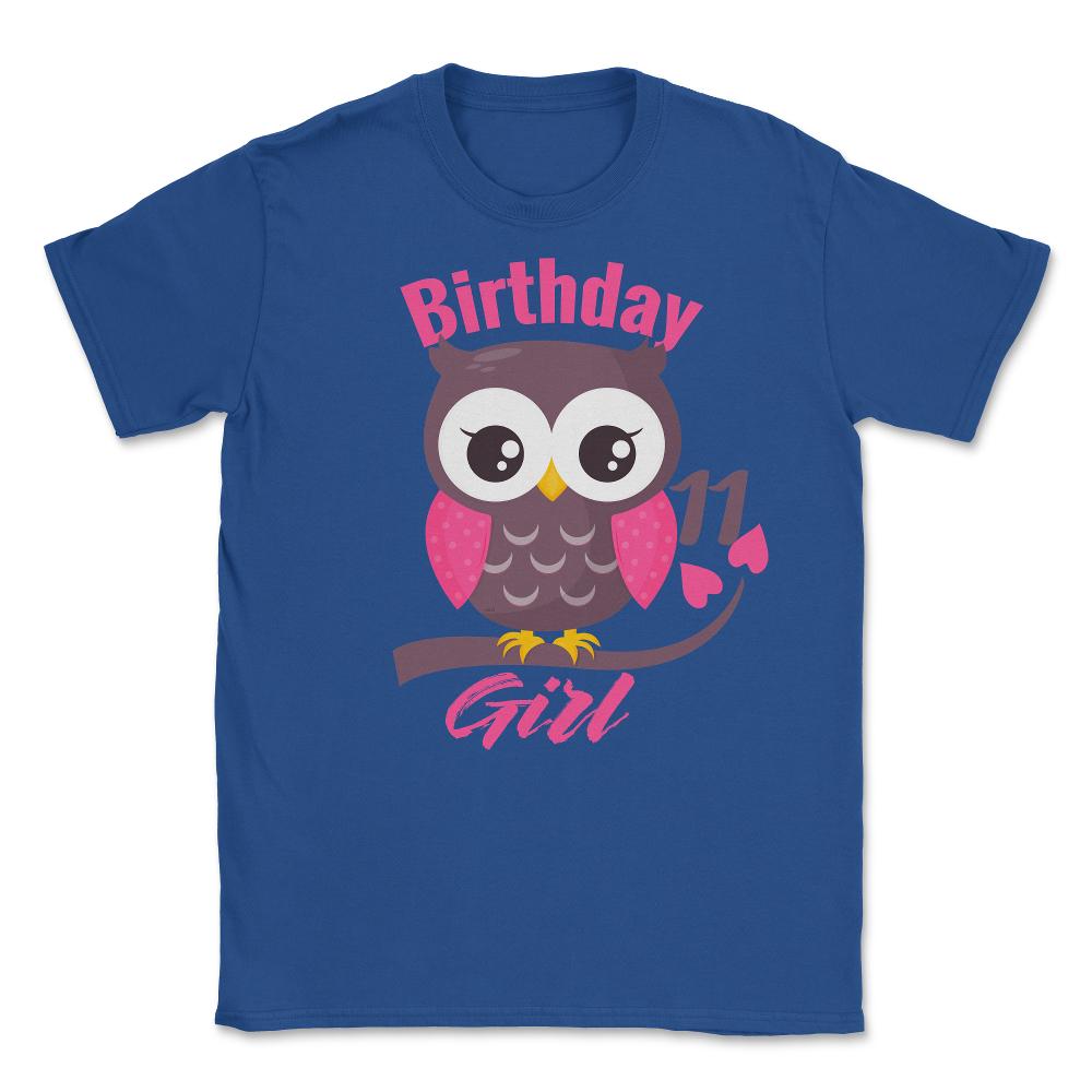 Owl on a tree branch CharacterFunny 11th Birthday girl design Unisex - Royal Blue