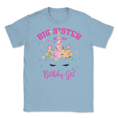 Big Sister of the Birthday Girl! Unicorn Face Theme Gift graphic - Light Blue