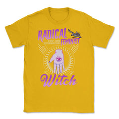 Radical Feminist Witch Halloween Unisex T-Shirt - Gold
