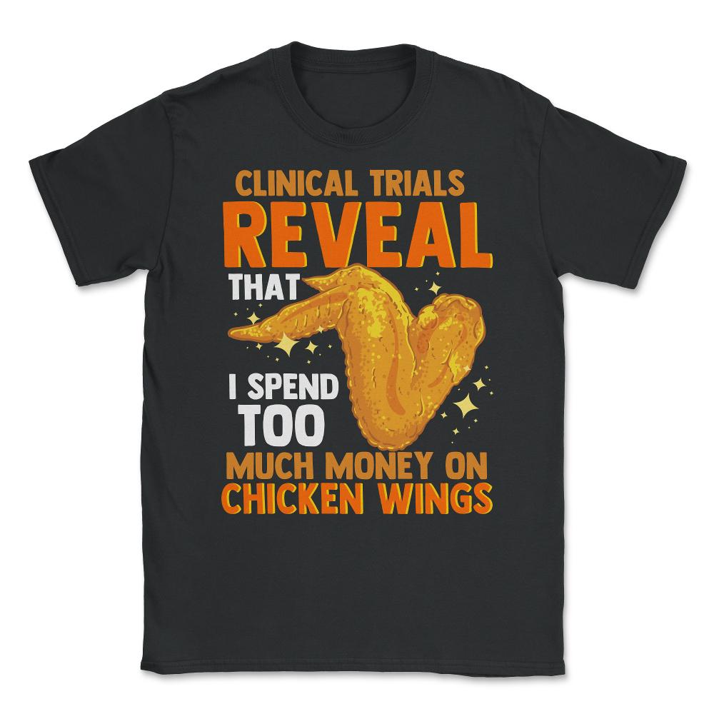 Chicken Wings Clinical Trials Reveal For Foodies Hilarious design - Black