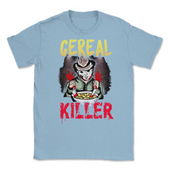 Cereal Killer Criminal with bloody knives Hallowee Unisex T-Shirt - Light Blue