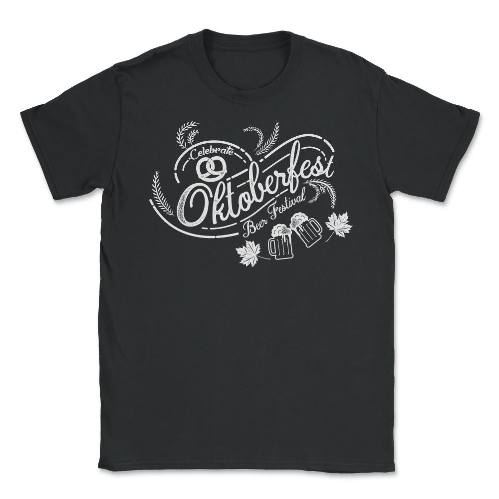 Celebrate Oktoberfest Beer Festival Shirt Gifts Unisex T-Shirt - Black