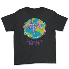 Free Spirited Child of the Earth product Earth Day Gifts Youth Tee - Black