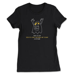 This is my Idiots Can’t Bother Me Today Costume design - Women's Tee - Black