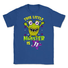 This Little Monster is Eleven Funny 11th Birthday Theme print Unisex - Royal Blue