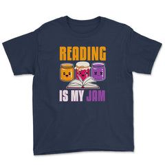 Reading is my Jam Funny Book lover Graphic Print product Youth Tee - Navy