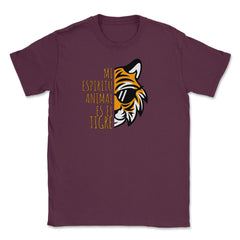 Mi Espiritu Animal es el Tigre Cool Gracioso product Unisex T-Shirt - Maroon