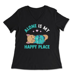 Alone is My Happy Place Design for Kitty Lovers product - Women's V-Neck Tee - Black