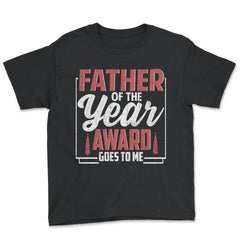Father of the Year Award Goes To Me Funny Father's Day print - Youth Tee - Black