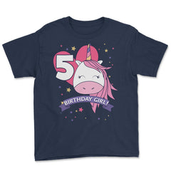 Birthday Girl! Unicorn 5th Birthday graphic design Gifts Youth Tee - Navy