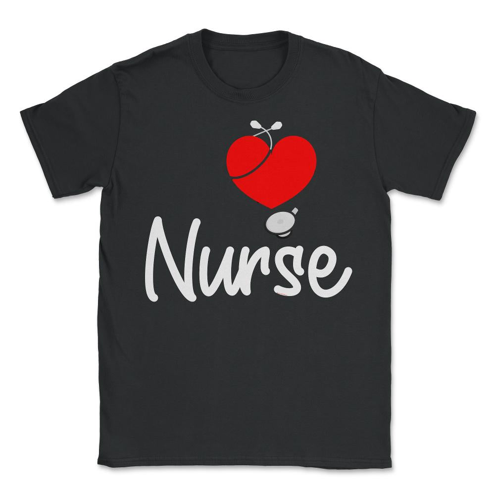 Nurse Heart With Stethoscope RN Nurse Practitioner Nursing product - Unisex T-Shirt - Black