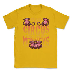 This Is My Circus And These Are My Monkeys Funny Balloon Pun print - Gold