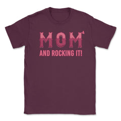 Mom of 4 kids & rocking it! Unisex T-Shirt - Maroon