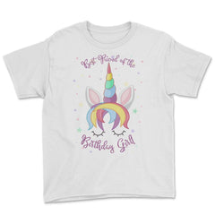 Best Friend of the Birthday Girl! Unicorn Face product Youth Tee - White