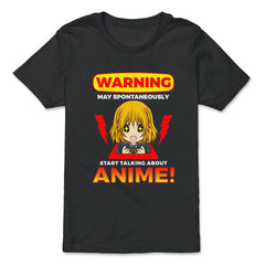 Warning May Spontaneously Start Talking About Anime! design - Premium Youth Tee - Black