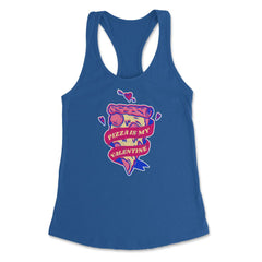Pizza Is My Valentine Funny Valentines Day Foodie design Women's - Royal
